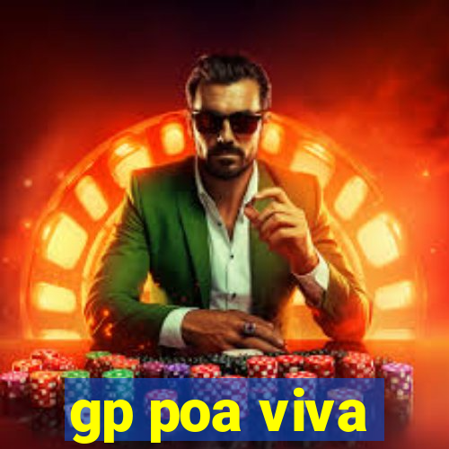 gp poa viva